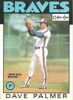1986 O-Pee-Chee Baseball Cards 143     Dave Palmer#{Now with Braves